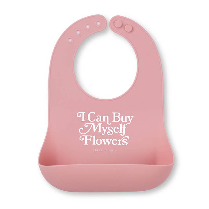 I Can Buy Myself Flowers Wonder Bib
