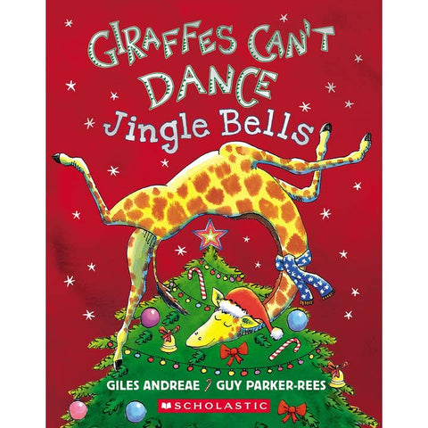 Giraffes Can't Dance: Jingle Bells Board Book