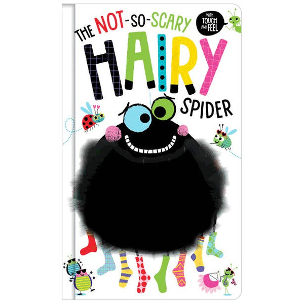 Board Book the Not So Scary Hairy Spider