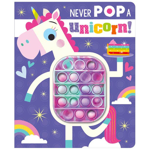 Board Book Never Pop A Unicorn!