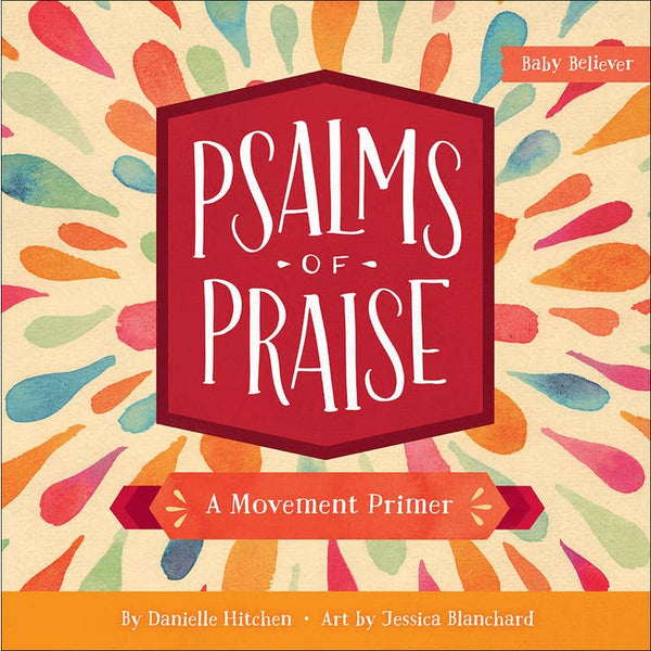 Baby Believer - Psalms of Praise