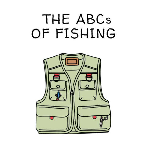 ABC's of Fishing