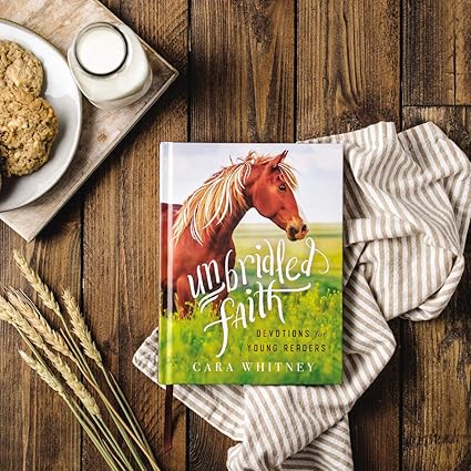 Unbridled Faith Devotions for Young Readers