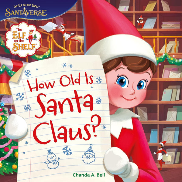 The Elf on the Shelf: How Old Is Santa Claus?