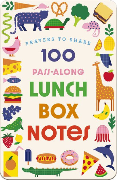 100 Pass-Along Lunch Box Notes