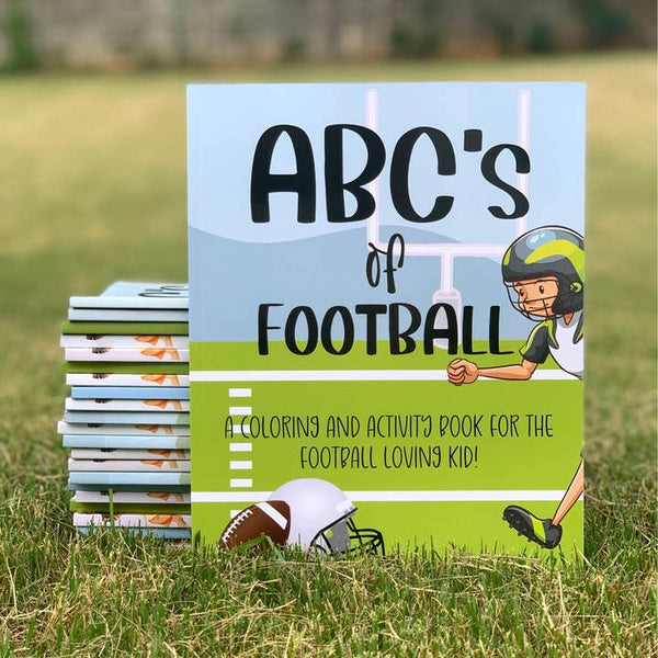 Abc's of Football: A Coloring and Activity Book