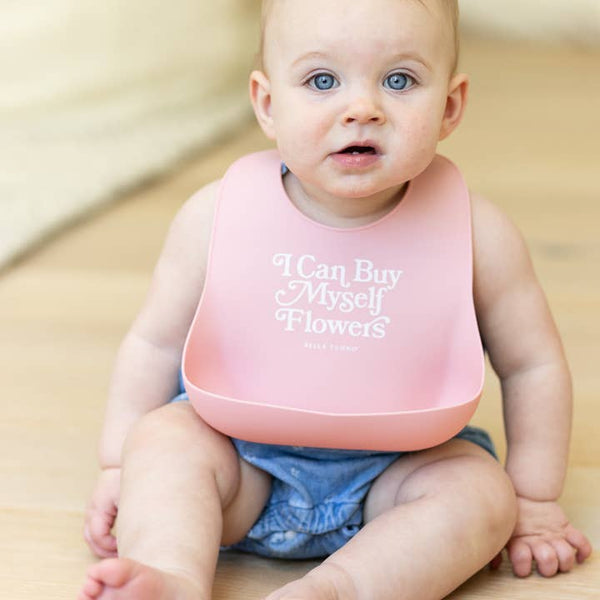 I Can Buy Myself Flowers Wonder Bib