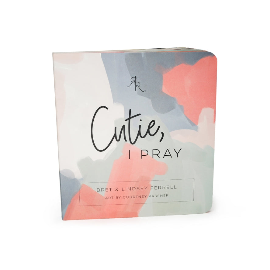 Cutie, I Pray (Children's Book)