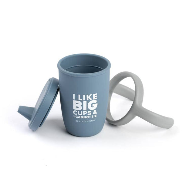 Sippy Cup - I Like Big Cups