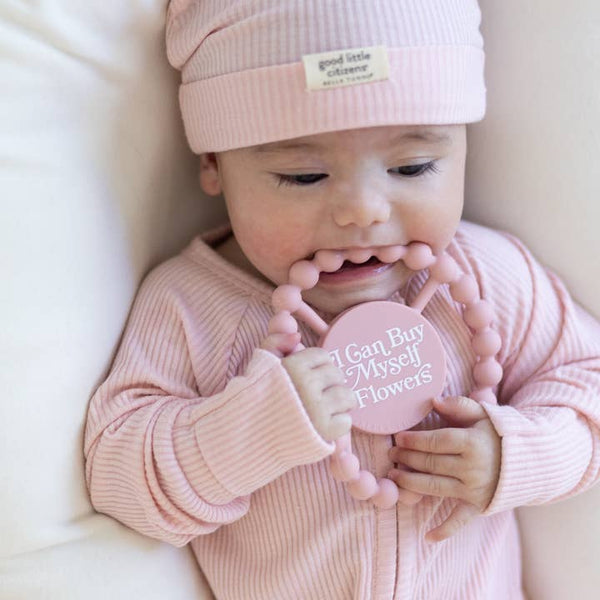 I Can Buy Myself Flowers Happy Teether