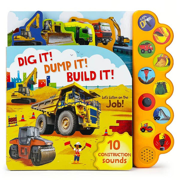 Dig It! Dump It! Build It! Sound Book