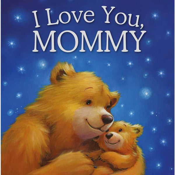 I Love You, Mommy Book