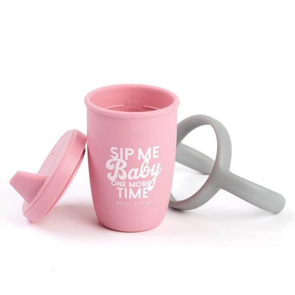 Sippy Cup - Sip Me Baby One More Time