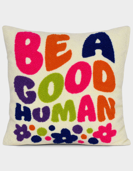 Be a Good Human Chenille Pillow