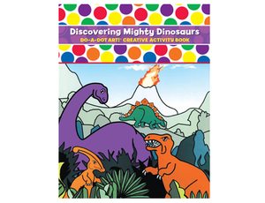 Do-A-Dot-Art Book: Discovering Mighty Dinosaurs