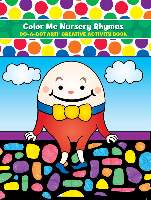 Do-A-Dot-Art Book: Color Me Nursery Rhymes